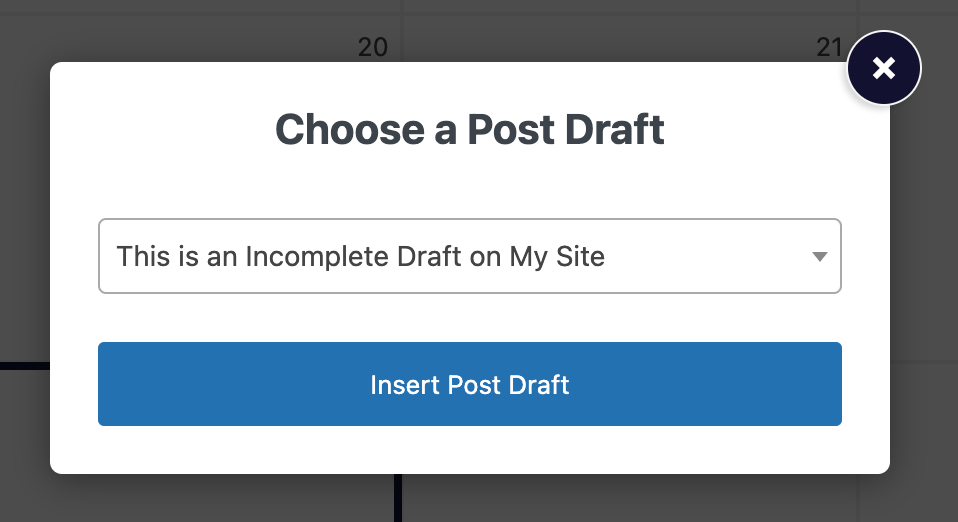 Menu for selecting and inserting a post draft