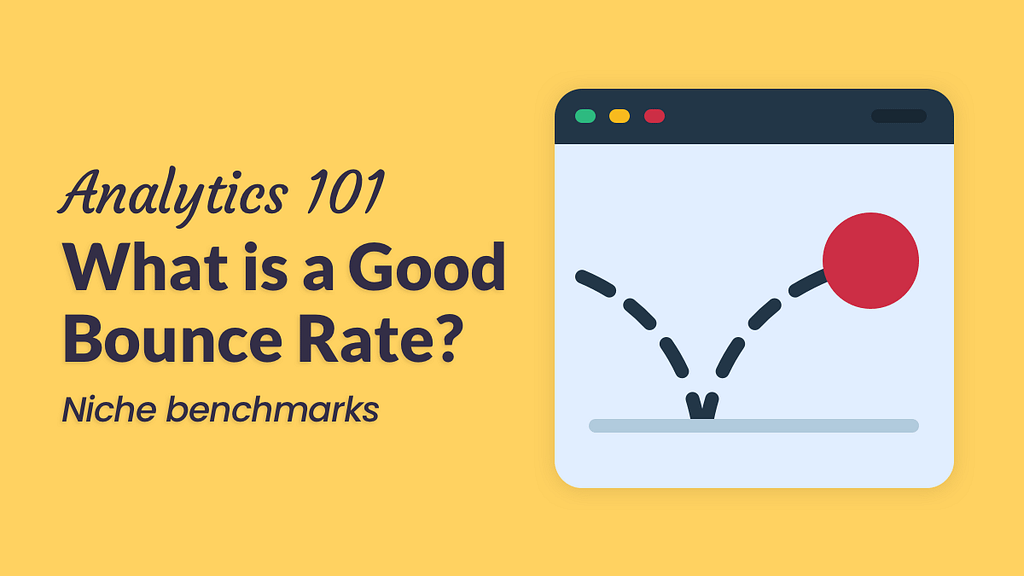 What's a good bounce rate?