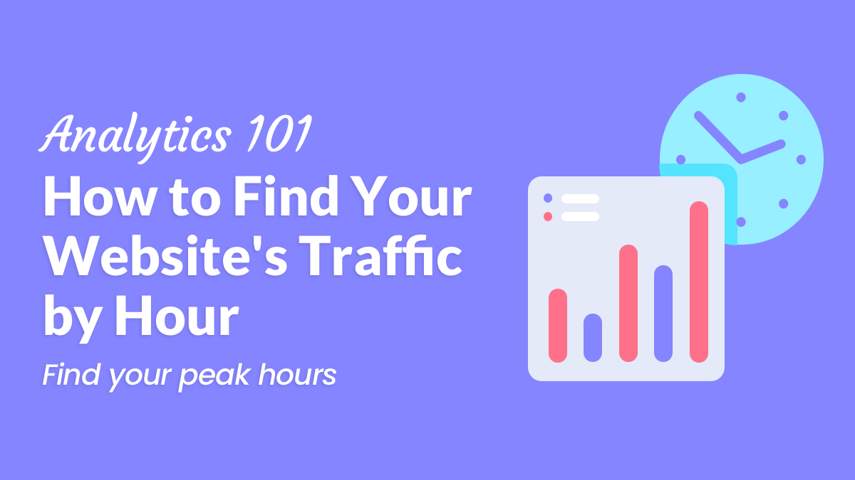 How To Find Your Site s Traffic By Hour Hourly Analytics How to find your site s traffic by hour hourly analytics