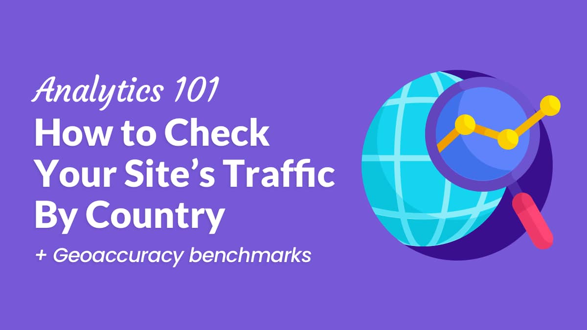 How to check website traffic by country city your site others 