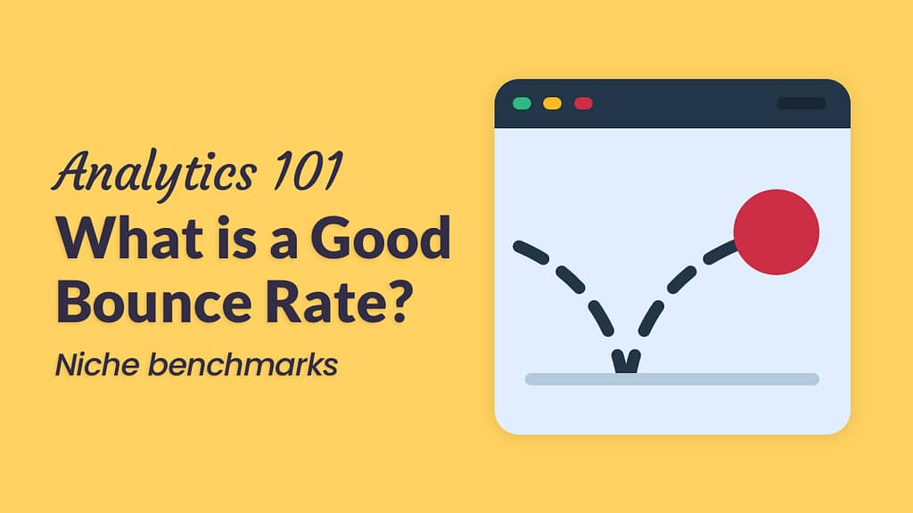 What's a good bounce rate?