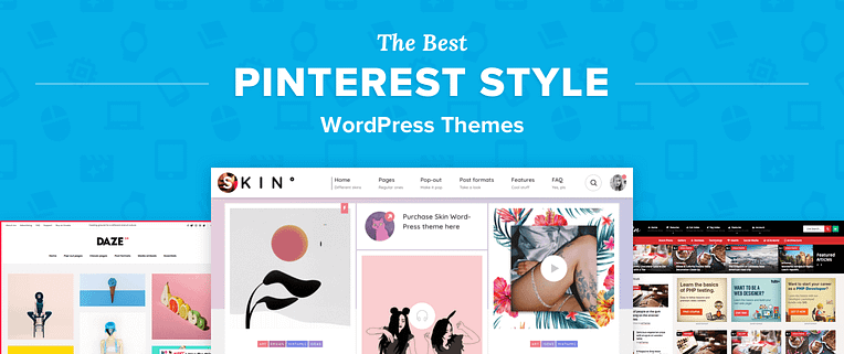 Pinterest Style WordPress Themes
