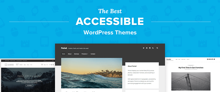 Accessible WordPress Themes